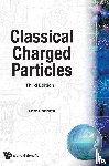 Rohrlich, Fritz (Syracuse Univ - Classical Charged Particles (Third Edition)