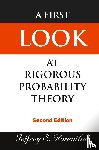 Rosenthal, Jeffrey S (Univ Toronto, Canada) - First Look At Rigorous Probability Theory, A (2nd Edition) - Second Edition