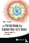 Ralf (Heidelberg Univ, Germany) Hofmann - Thermodynamics Of Quantum Yang-mills Theory, The: Theory And Applications