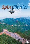  - Spin Physics - Selected Papers From The 21st International Symposium (Spin2014)