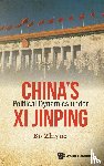 Bo, Zhiyue (Victoria Univ Of Wellington - China's Political Dynamics Under Xi Jinping