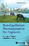Kjelstrup, Signe (Norwegian University Of Science And Technology, Bedeaux, Dick (Norwegian University Of Science And Technology, Johannessen, Eivind (Norwegian University Of Science And Technology, Gross, Joachim (University Of Stuttgart - Non-equilibrium Thermodynamics For Engineers