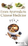 Leung, Ping-chung (Chinese Univ Of Hong Kong - From Ayurveda To Chinese Medicine
