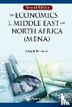 Pelzman, Joseph (George Washington Univ, Usa) - Economics Of The Middle East And North Africa (Mena), The - 2nd Edition