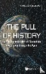 Yamamoto, Yoshitaka (Sundai Preparatory Sch - Pull Of History, The: Human Understanding Of Magnetism And Gravity Through The Ages