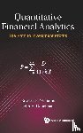 Williams, Edward E (Rice Univ, Dobelman, John A (Rice Univ - Quantitative Financial Analytics: The Path To Investment Profits