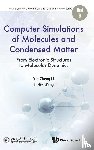 Li, Xin-zheng (Peking Univ, Wang, Enge (Peking Univ - Computer Simulations Of Molecules And Condensed Matter: From Electronic Structures To Molecular Dynamics