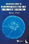 Lee, Eric Cheng-yu (Nus, Tan, Tin Wee (Nus - Beginners Guide To Bioinformatics For High Throughput Sequencing