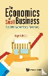 Mccain, Roger A (Drexel Univ - Economics Of Small Business, The: An Introductory Survey