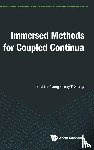 Wang, X Sheldon (Midwestern State Univ, Zhang, Lucy T (Rensselaer Polytechnic Inst - Immersed Methods For Coupled Continua