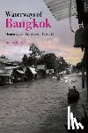 Hurley, Mike - Waterways of Bangkok