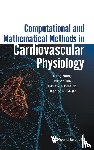 Zhong, Liang (National Heart Centre S'pore, Tan, Ru San (National Heart Centre S'pore & Duke-nus Graduate Medical Sch, Ng, Eddie Yin-kwee (Ntu, Ghista, Dhanjoo N (Univ 2020 Foundation - Computational And Mathematical Methods In Cardiovascular Physiology