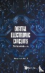 Axelevitch, Alexander (Holon Ins't Of Technology - Digital Electronic Circuits - The Comprehensive View