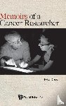 Russo, Jose (Fox Chase Cancer Center-temple Health - Memoirs Of A Cancer Researcher