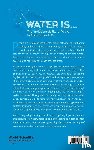 Darling, Seth B (The Univ Of Chicago, Snyder, Seth W (Northwestern Univ - Water Is...: The Indispensability Of Water In Society And Life