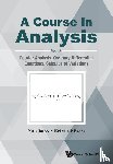 Jacob, Niels (Swansea Univ, Evans, Kristian P (Swansea Univ - Course In Analysis, A - Vol. Iv: Fourier Analysis, Ordinary Differential Equations, Calculus Of Variations