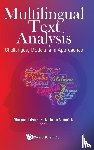  - Multilingual Text Analysis: Challenges, Models, And Approaches