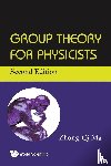 Ma, Zhong-qi (Chinese Academy Of Sciences - Group Theory For Physicists