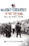 Saravanamuttu, Johan - Malaysia's Foreign Policy: The First Fifty Years