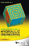 Mizumura, Kazumasa (Kanazawa Inst Of Technology - Applied Mathematics In Hydraulic Engineering: An Introduction To Nonlinear Differential Equations