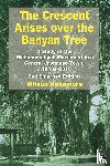 Nakamura, Mitsuo - The Crescent Arises over the Banyan Tree