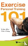 Chia Michael - EXERCISE PERSONAL TRAINING 101