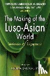 Jarnagin, Laura - Portuguese and Luso-Asian Legacies in Southeast Asia, 1511-2011, Vol. 1