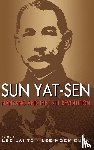  - Sun Yat-Sen, Nanyang and the 1911 Revolution