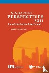  - Singapore Perspectives 2011: Our Inclusive Society: Going Forward