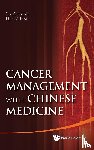 Hong, Hai (Ntu, Yu, Rencun (Beijing Hospital Of Traditional Chinese Medicine - Cancer Management With Chinese Medicine