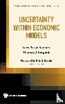 Hansen, Lars Peter (Univ Of Chicago & The National Bureau Of Economic Research, Sargent, Thomas J (New York Univ & Hoover Inst - Uncertainty Within Economic Models