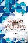 Yeh, James J (Univ Of California - Problems And Proofs In Real Analysis: Theory Of Measure And Integration