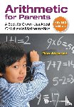 Aharoni, Ron (Technion - Arithmetic For Parents: A Book For Grown-ups About Children's Mathematics (Revised Edition)