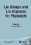 Das, Ashok (Univ Of Rochester, Okubo, Susumu (Univ Of Rochester - Lie Groups And Lie Algebras For Physicists