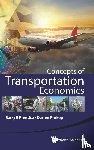 Prentice, Barry E (Univ Of Manitoba, Prokop, Darren (Univ Of Alaska Anchorage - Concepts Of Transportation Economics
