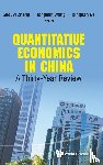  - Quantitative Economics In China: A Thirty-year Review