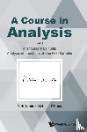 Jacob, Niels (Swansea Univ, Uk), Evans, Kristian P (Swansea Univ, Uk) - Course In Analysis, A - Volume I: Introductory Calculus, Analysis Of Functions Of One Real Variable