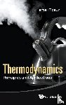 Tosun, Ismail (Middle East Technical Univ, Turkey) - Thermodynamics: Principles And Applications - Principles and Applications