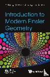 Shen, Yi-bing (Zhejiang Univ, Shen, Zhongmin (Indiana Univ-purdue Univ Indianapolis - Introduction To Modern Finsler Geometry