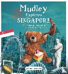 Broadhead, Arp Raph - Mudley Explores Singapore