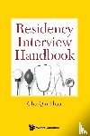 Phua, Chu Qin (S'pore) - Residency Interview Handbook