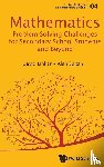 Sultan, Alan (Queens College Of The City Univ Of New York, Linker, David L (The City College Of New York - Mathematics Problem-solving Challenges For Secondary School Students And Beyond