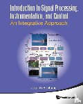 Bentsman, Joseph (Univ Of Illinois At Urbana-champaign - Introduction To Signal Processing, Instrumentation, And Control: An Integrative Approach