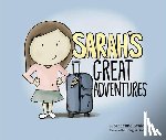 Beale, Madeline - Sarah's Great Adventures
