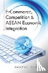  - E-Commerce, Competition & ASEAN Economic Integration