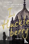 Chesterman, Simon - I, Huckleberry