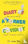 The, Christina - Diary of a Former Covidiot