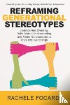 FOCARDI, RACHELE - Reframing Generational Stereotypes