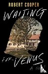 Cooper, Robert - Waiting for Venus