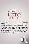 Jepson, Carl - Keto Meal Plan - The Essential Keto Diet Plan